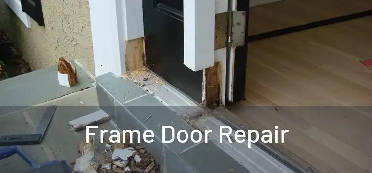  Frame Door Repair 